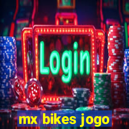 mx bikes jogo